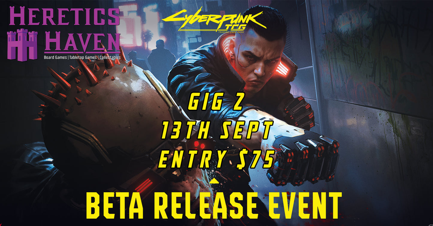Cyber Punk TCG Beta Release GIG 2 - 13 September