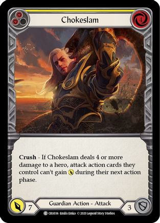 Chokeslam (Yellow) [CRU036] (Crucible of War)  1st Edition Rainbow Foil