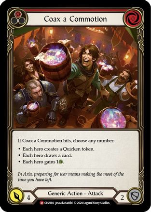 Coax a Commotion [CRU180] (Crucible of War)  1st Edition Normal