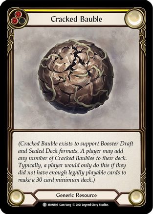 Cracked Bauble [U-MON306] (Monarch Unlimited)  Unlimited Normal