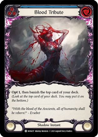 Blood Tribute (Blue) [U-MON217-RF] (Monarch Unlimited)  Unlimited Rainbow Foil