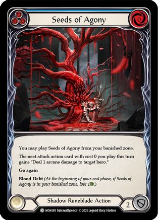 Seeds of Agony (Blue) [U-MON185] (Monarch Unlimited)  Unlimited Normal