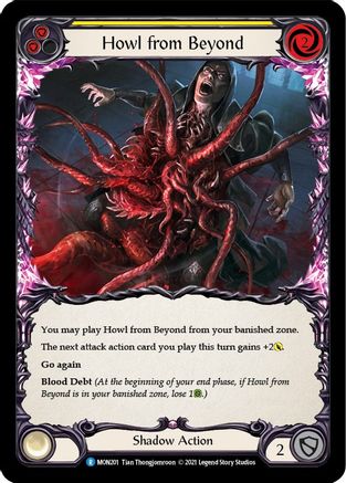 Howl from Beyond (Yellow) [U-MON201] (Monarch Unlimited)  Unlimited Normal