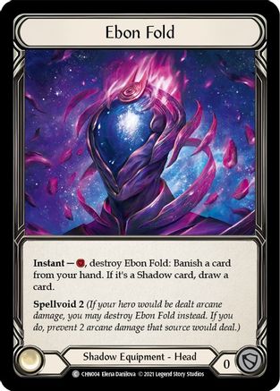 Ebon Fold [CHN004] (Monarch Chane Blitz Deck)