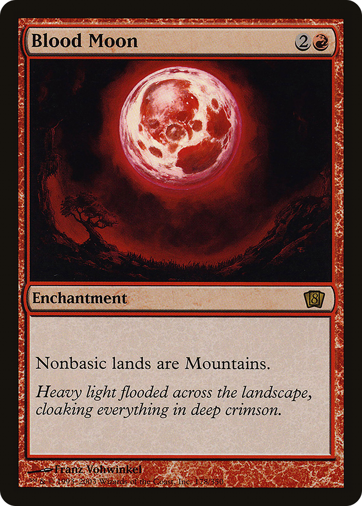 Blood Moon [Eighth Edition]