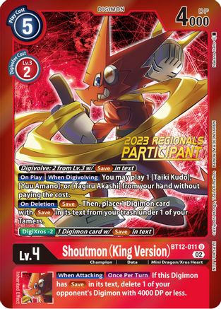 Shoutmon (King Version) [BT12-011] (2023 Regionals Participant) [Across Time Promos]
