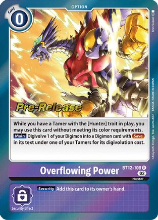 Overflowing Power [BT12-109] [Across Time Pre-Release Cards]