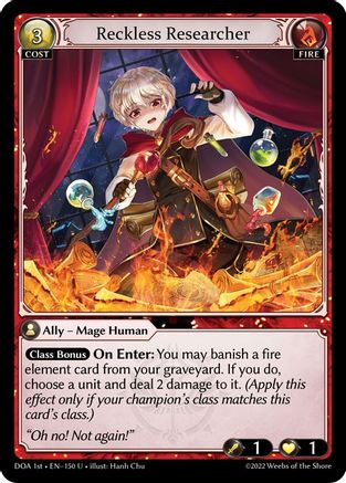 Reckless Researcher (150) [Dawn of Ashes: 1st Edition]