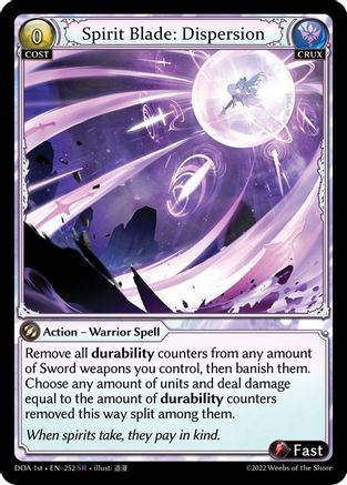 Spirit Blade: Dispersion (252) [Dawn of Ashes: 1st Edition]