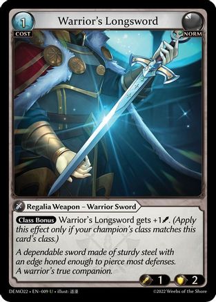 Warrior's Longsword (009) [2022 Demo Deck]