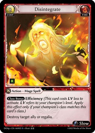 Disintegrate (069KS) [Dawn of Ashes: Prelude]