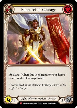 Banneret of Courage [DTD048] (Dusk Till Dawn)  Rainbow Foil
