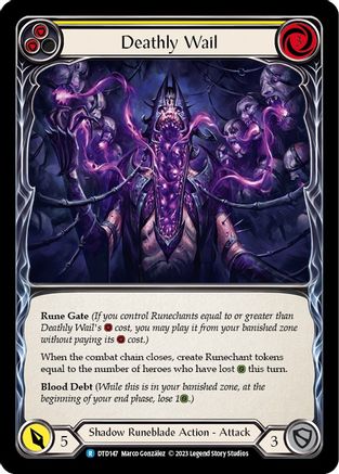 Deathly Wail (Yellow) [DTD147] (Dusk Till Dawn)