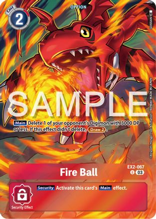 Fire Ball [EX2-067] (Reprint) [Starter Deck: Double Typhoon Advanced Deck Set]