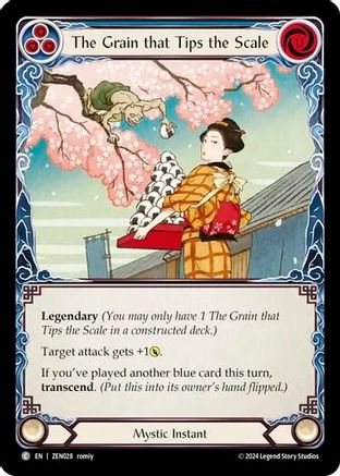 The Grain that Tips the Scale [ZEN028] (Part the Mistveil Zen Blitz Deck)