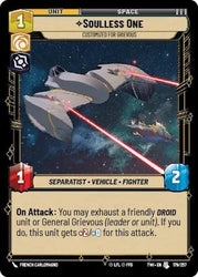 Soulless One - Customized for Grievous (179/257) [Twilight of the Republic]