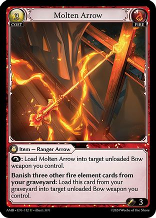 Molten Arrow (112) [Mortal Ambition]