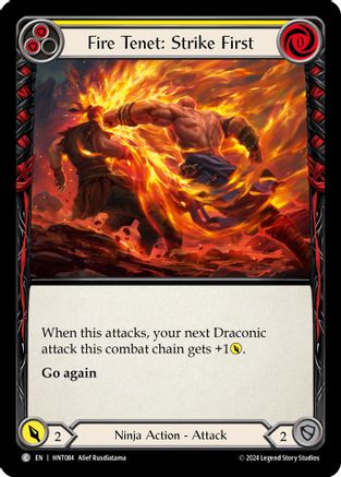 Fire Tenet: Strike First (Yellow) [HNT084] (The Hunted)