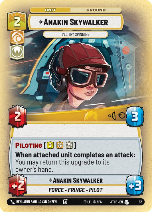 Anakin Skywalker - I'll Try Spinning (Foil) (36) [Jump to Lightspeed: Weekly Play]