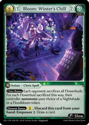 Bloom: Winter's Chill (034) [Promotional Cards]