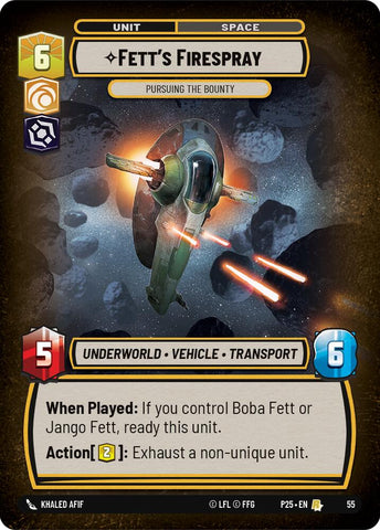 Fett's Firespray (55) - Pursuing the Bounty (55) [Store Showdown Promos]