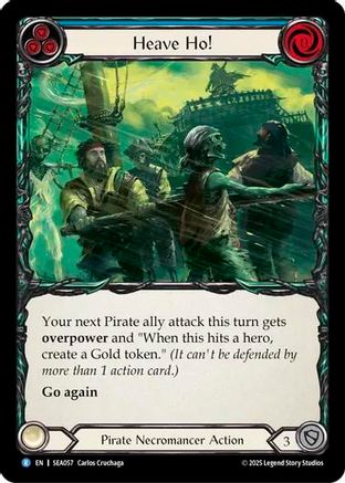 Heave Ho! [SEA057] (High Seas)  Rainbow Foil