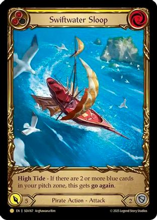 Swiftwater Sloop (Yellow) (Treasure) [SEA167] (High Seas)  Cold Foil