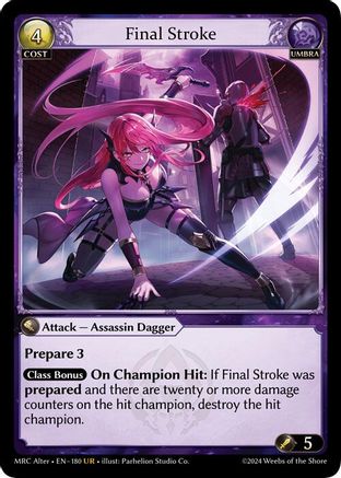 Final Stroke (180) [Mercurial Heart Alter Edition]