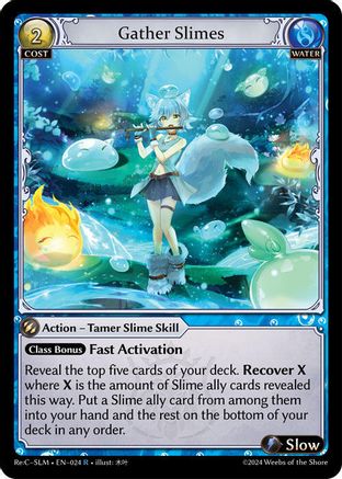 Gather Slimes (024) [Silvie Re:Collection, Slime Sovereign Lite]