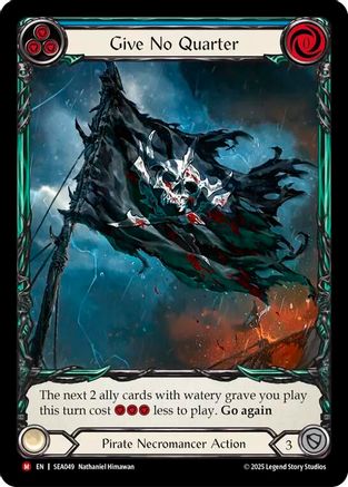 Give No Quarter (Extended Art) [SEA049] (High Seas)  Rainbow Foil