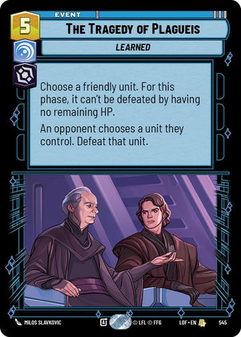 The Tragedy of Plagueis (545) (Foil) (545) [Legends of the Force]