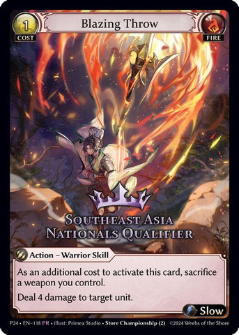 Blazing Throw (Southeast Asia Nationals Qualifier) (118) [Promotional Cards]