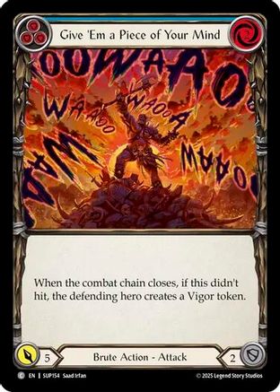 Give 'Em a Piece of Your Mind (Blue) [SUP154] (Super Slam)