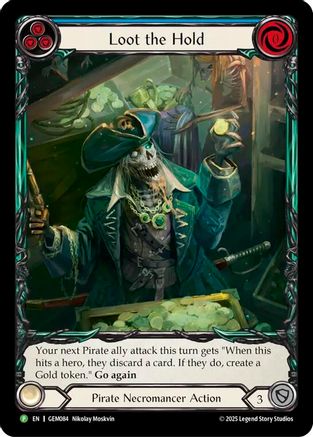 Loot the Hold [GEM084] (GEM Pack 3)  Rainbow Foil