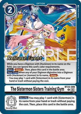 The Sistermon Sisters Training Gym [BT23-099] [Hackers' Slumber Release Event Cards]