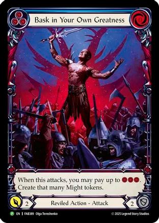 Bask in Your Own Greatness (Blue) [FAB389] (Promo)  Rainbow Foil