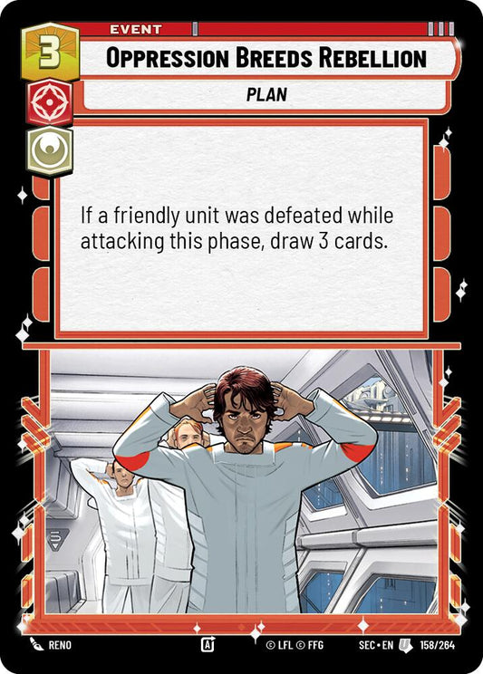Oppression Breeds Rebellion (158/264) (158/264) [Secrets of Power]