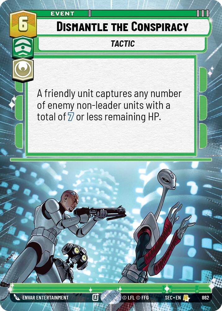 Dismantle the Conspiracy (862) (Hyperspace Foil) (862) [Secrets of Power]