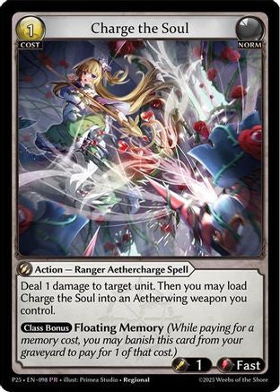 Charge the Soul (098) [Promotional Cards]