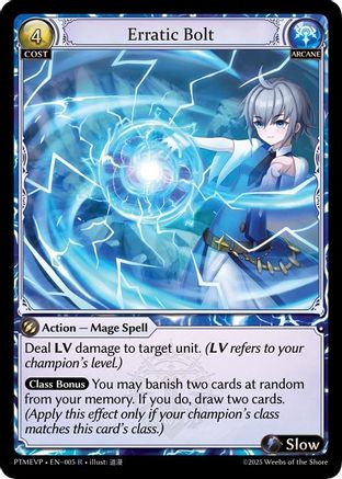 Erratic Bolt (005) [Phantom Monarchs Event Pack]