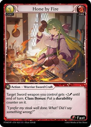 Hone by Fire (023) [Phantom Monarchs Event Pack]