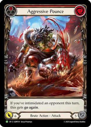Aggressive Pounce (Red) [GEM114] (GEM Pack 4)