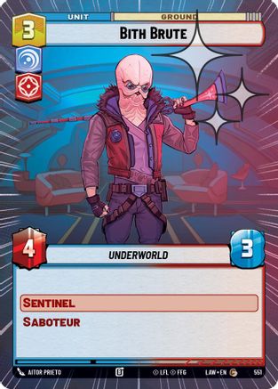 Bith Brute (551) (Hyperspace Foil) (551) [A Lawless Time]