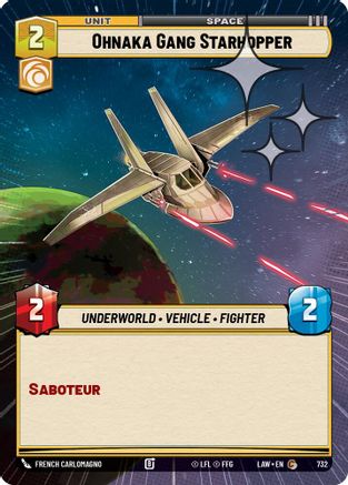 Ohnaka Gang Starhopper (732) (Hyperspace Foil) (732) [A Lawless Time]