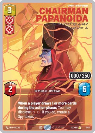 Chairman Papanoida - Undaunted Diplomat (Serialized) (Rose Gold) (1145) - Secrets of Power Foil