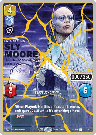 Sly Moore - Witness to Power (Serialized) (Gold) (1131) - Secrets of Power Foil