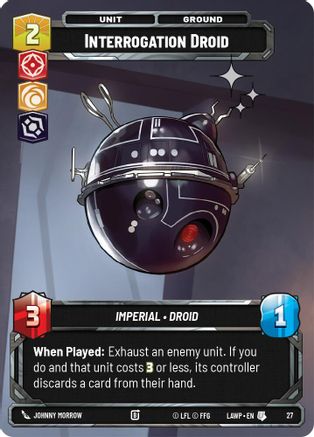Interrogation Droid (Foil) (27) - A Lawless Time  Weekly Play Promos Foil