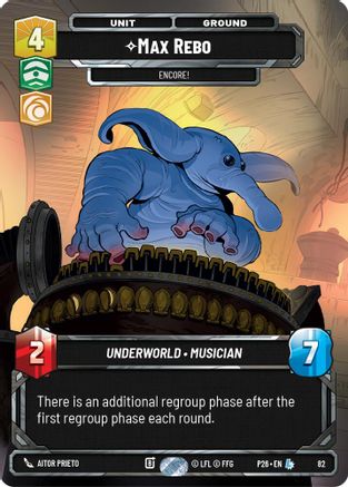 Max Rebo - Encore! (82) (82) - Sector and Regional Promos Season 1 Foil