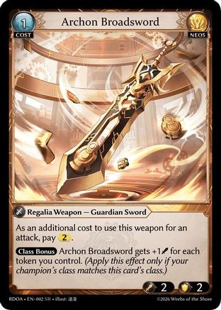 Archon Broadsword (002) - Radiant Origins Foil