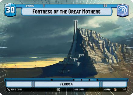 Fortress of the Great Mothers // Advantage (Hyperspace) (283 // T05) - Ashes of the Empire